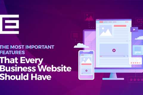 These are the most important features every business website should have