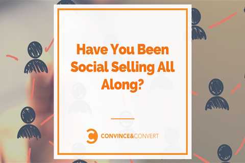 Are You a Social Selling Expert?