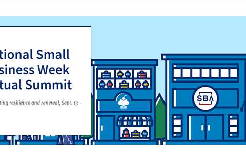 SBA Announces National Small Business Week Virtual Summit Event