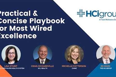 Practical & Concise Playbook to Most Wired Excellence