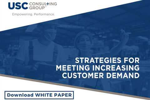 White paper: Strategies to Meet Increasing Customer Demand