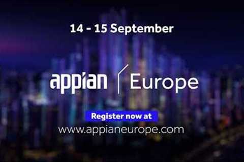 Appian Europe 2021: Digital Experience