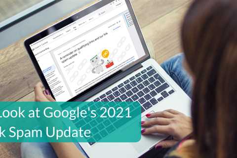 Google's 2021 Link Spam update