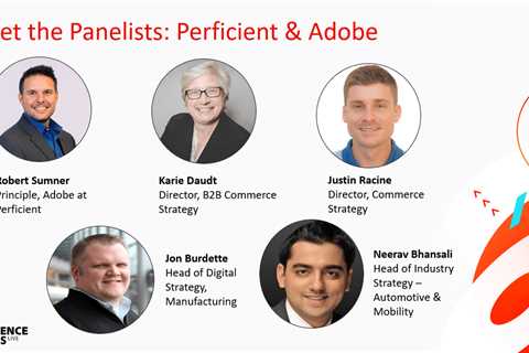 Experience Makers Live: Perficient and Adobe Insights Manufacturing