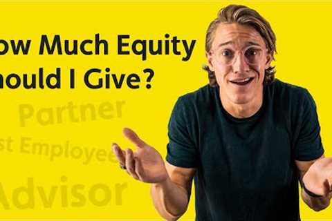 What Equity Should I Give to My First Employees