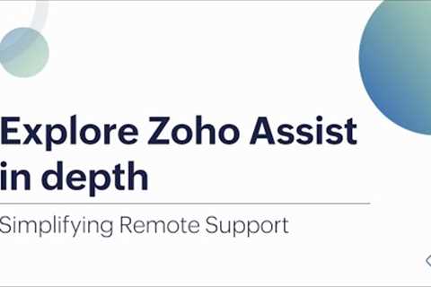Get free training: Learn Zoho Assist In depth - Remote Support Made Simple