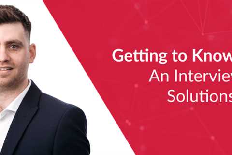 Redspire: A Conversation with Iain Kennedy, our Solutions Specialist