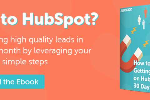 9 Methods to Increase Leads with HubSpot Marketing Hub (+ case studies)