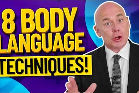 8 BODY LANGUAGE TECHNIQUES TO USE IN INTERVIEWS