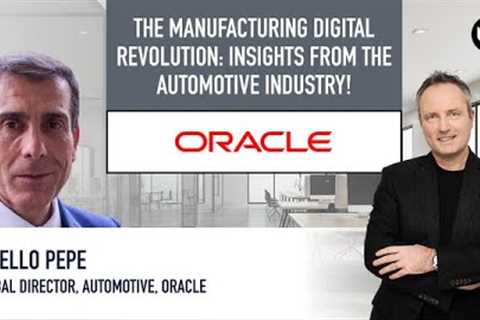 The Manufacturing Digital Revolution: Insights From the Automotive Industry