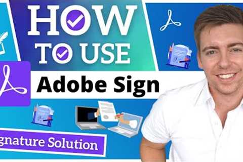  Sign PDFs Online With Abobe Sign (Adobe Acrobat Tutorial)