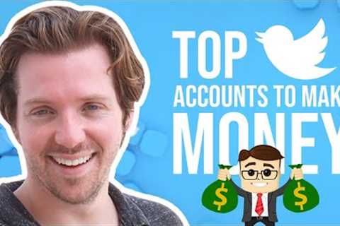 Follow the top accounts on Twitter to make more money