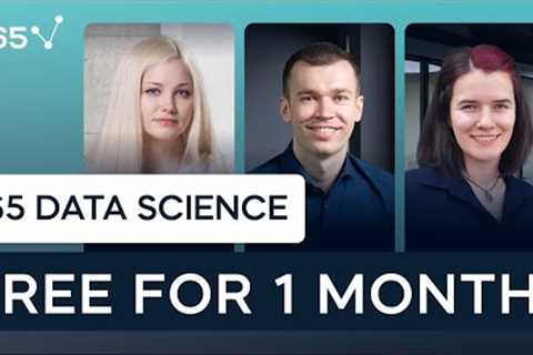 One Month of 365 Data Science for Free