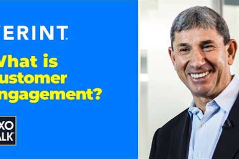 What is modern customer engagement?  CXOTalk