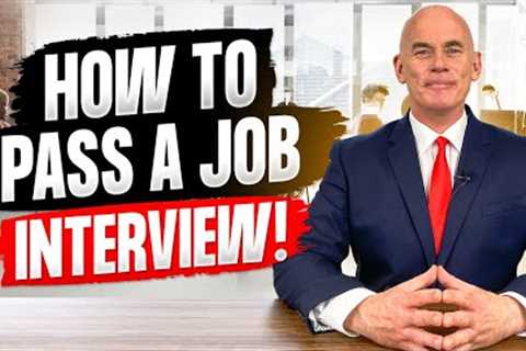 HOW TO PASS A JOB INTERVIEW! (11 Top Tips For Job Interview Success!)