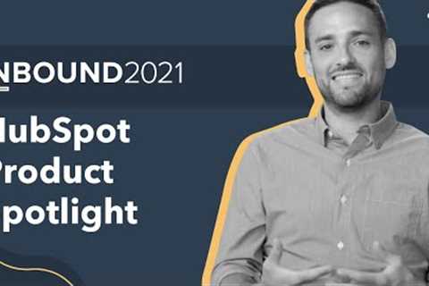 INBOUND 2021 HubSpot Product Spotlight