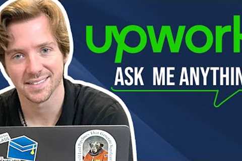 UPWORKAMA - Answering all your questions about Freelancing