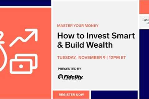 Master your Money: How to Invest Smartly & Build Wealth