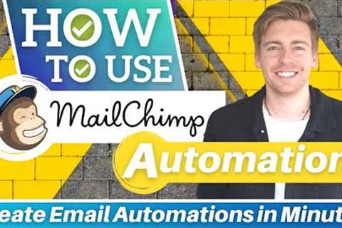  Create Email Automations (Customer Journey)