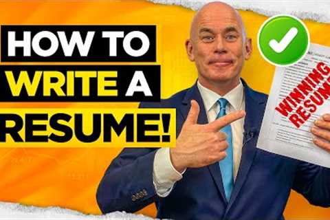 HOW TO WRITE A RESUME 5 Golden Tips to Write a Powerful Resume or CV
