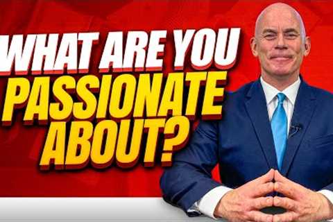 What are you passionate about? (How to answer this COMMON INTERVIEWQUESTION!