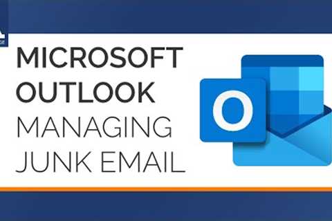Microsoft Outlook Junk Email Management