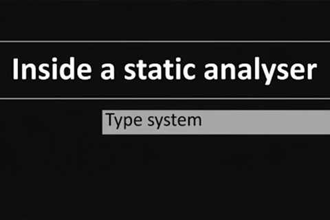 In a static analyzer: type system – Yuri Minaev – NDC TechTown 2020