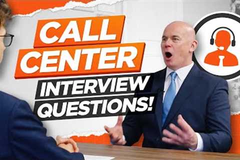CALL CENTER Interview Questions and Answers! How to Pass a Call Centre Job Interview!