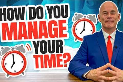 HOW DO YOU MANAGE TIME? How to answer this DIFFICULT INTERVIEWQUESTION!