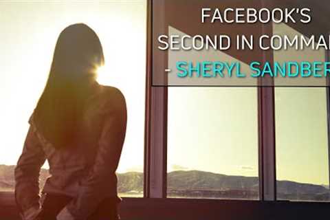 Sheryl Sandberg, Facebook's second in command
