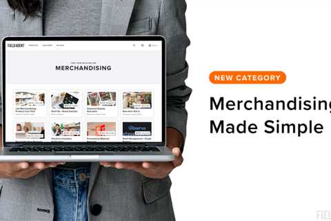 The Field Agent Marketplace makes Merchandising easy: We have new solutions