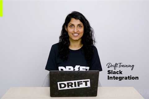 How to integrate drift with slack