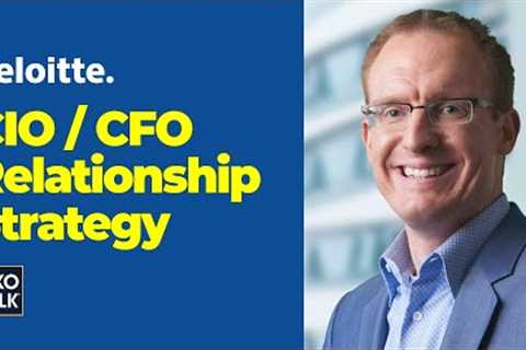 CIO/CFO partnership, with Bill Briggs CTO, Deloitte. (CXOTalk #736)
