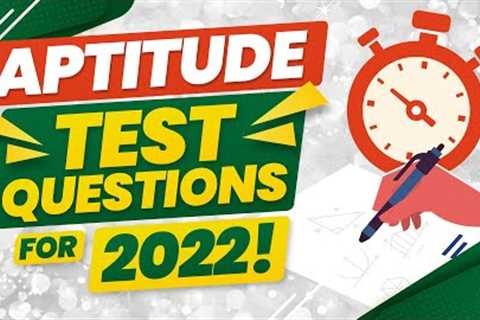 APTITUDE TEST Q&A for 2022