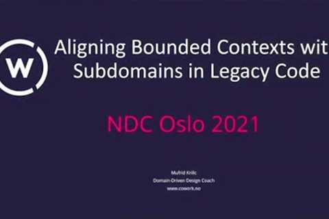 Aligning Legacy Code Subdomains and Bounded Contexts - Mufrid Crilic.