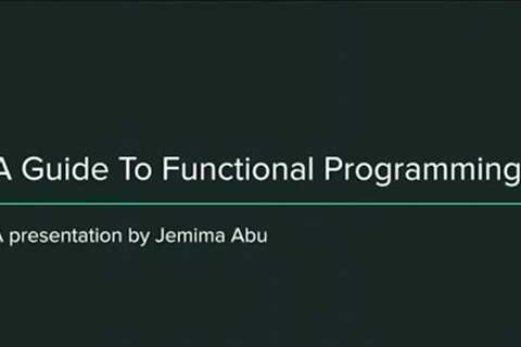 A Guide To Functional Programming - Jemima Abu - NDC Oslo 2021