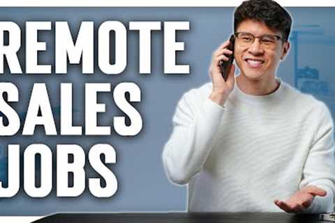  B2B Remote Sales Jobs Explained