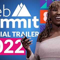 Official Trailer for Web Summit 2022
