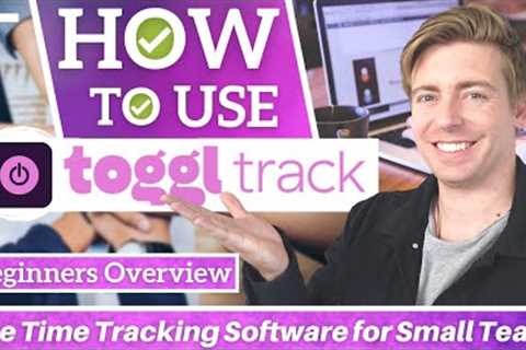  Free Time Tracking Software for Small Business