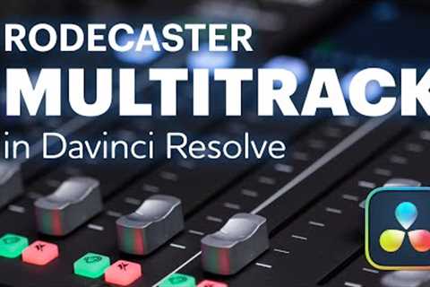 Multitrack Rodecaster Pro Audio in Davinci Resolve