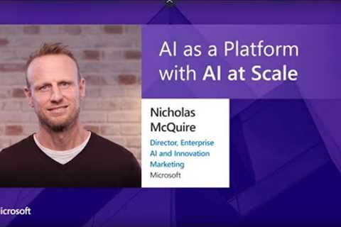 AI as a Platform with AI At Scale