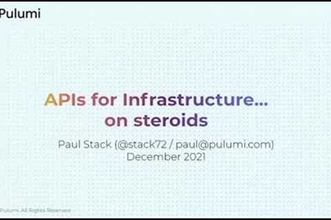 APIs for Infrastructure... steroids - Paul Stack – NDC Oslo 2021