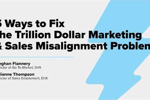 The Drift Solution to Marketing and Sales Misalignment