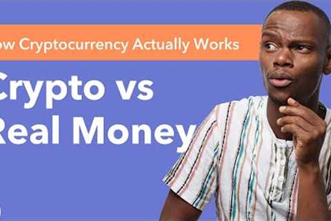  Crypto vs. Real Money