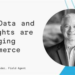 Data in the Ecommerce Age: Rick West's Conversation [Podcast]
